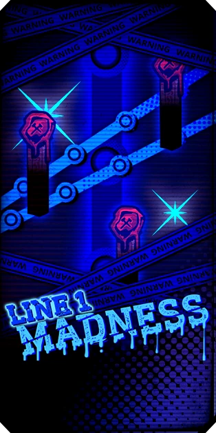 Line 1 : MADNESS
